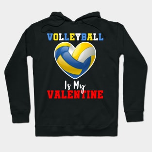 Volleyball Is My Valentine Hoodie